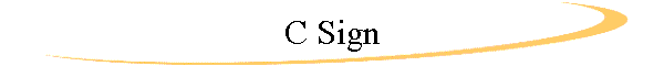 C Sign